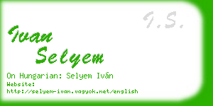ivan selyem business card